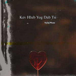 Kev Hlub Yog Dab Tsi