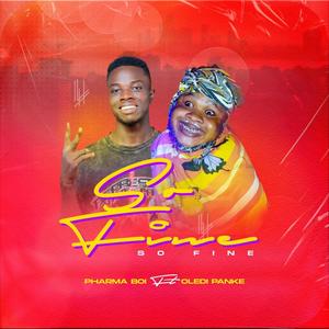 So fine (feat. Oledi panke)