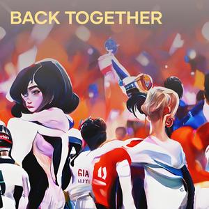 Back Together again