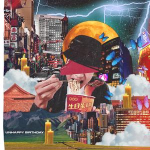 Unhappy birthday 生日不快乐