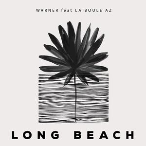 Long Beach (feat. Warner)