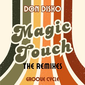Magic Touch (Lenny Ruckus Remix)