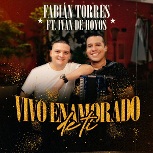 Vivo Enamorado de ti