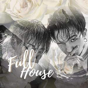 FULL House 满屋（Cover：MOBB分队）