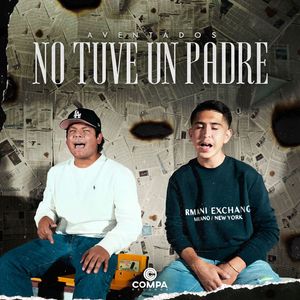 No Tuve Un Padre