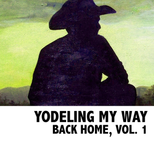 Yodelin' Rambling Cowboy