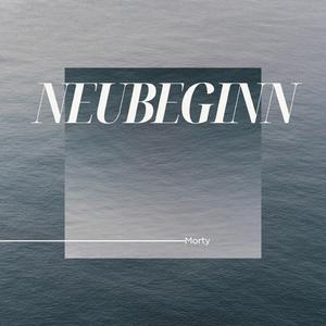 Neubeginn