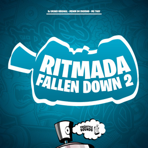 Ritmada Fallen Down 2