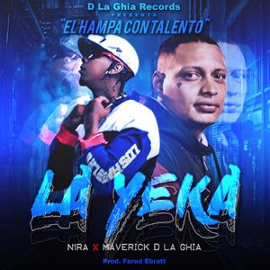 La Yeka (feat. N1ra)