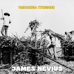 'Ainakea (Theme)