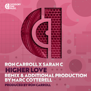 Higher Love (Marc Cotterell Plastik Vocal Mix)
