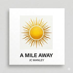A Mile Away