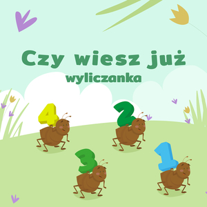Czy wiesz już? (Wyliczanka)
