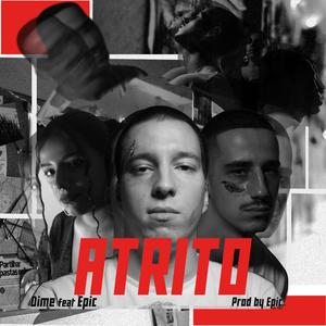 Atrito (feat. Epic 131)