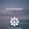 Your Music Prescription - In Harmony (Night)