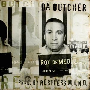 Roy DeMeo (feat. Restless M.I.N.D.)