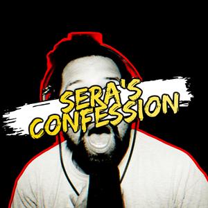 Sera's Confession