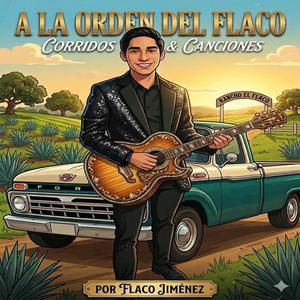 A La Orden Del Flaco