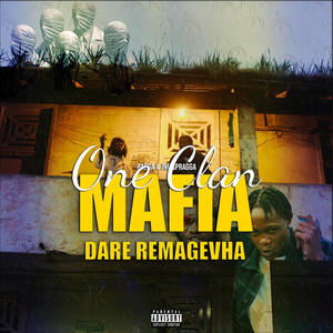 One Clan Mafia (Dare Remagevha)