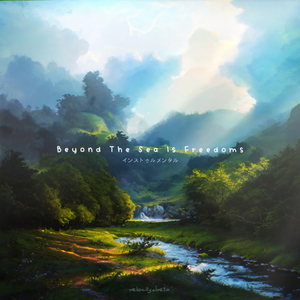 Beyond The Sea Is Freedoms