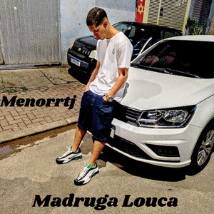 Madruga Louca