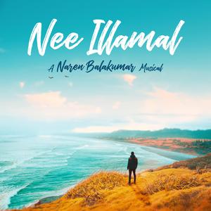 Nee Illamal (Hope For Love) (feat. Lalit Talluri)