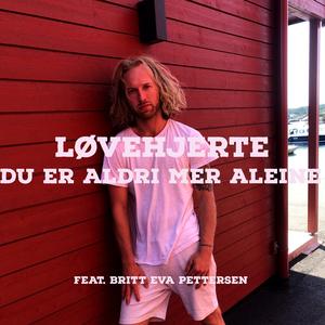 Du er aldri mer aleine (feat. Britt Eva Pettersen)