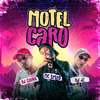 MC Teteu - Motel Caro