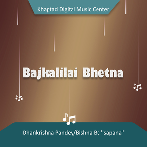 Bajkalilai Bhetna