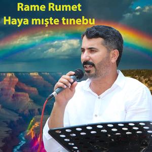 Rame Rumet haya mışte tınebu