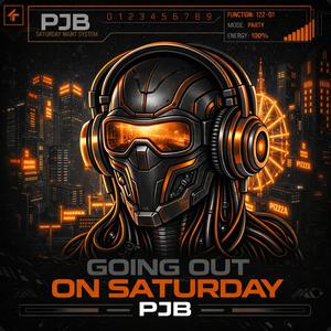 Going Out On Saturday