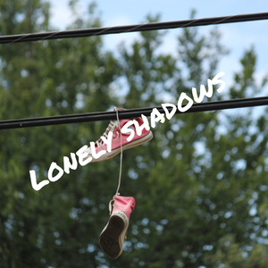 Lonely Shadows