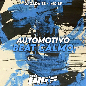 Automotivo Beat Calmo