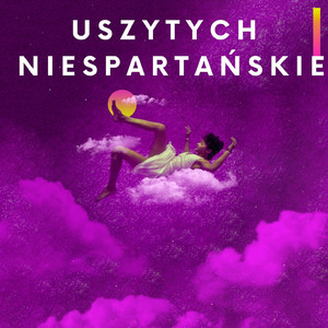 Uszytych Niespartańskie