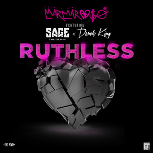 Ruthless (Remix)