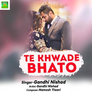 Te Khwade Bhato