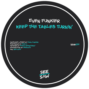 Keep The Tables Turnin'