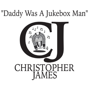 Daddy Was a Jukebox Man