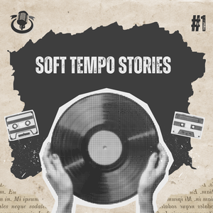 Soft tempo stories