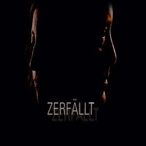 Zerfällt (Radio Edit)