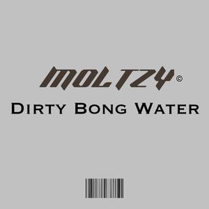 Dirty Bong Water