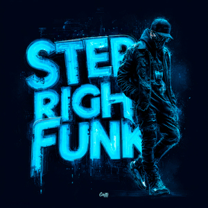 STEP RIGHT FUNK (Slowed)