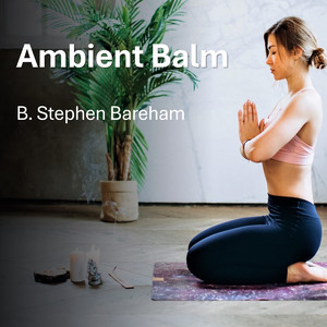 Ambient Balm