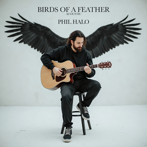 BIRDS OF A FEATHER (Acoustic)