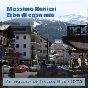 Erba di casa mia Anthology of Italian Hits 1973
