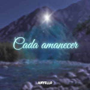 Cada amanecer