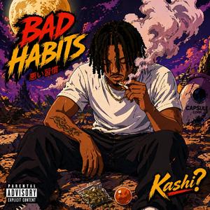 Bad Habits