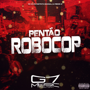 Pentão de Robocop