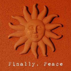 Finally, Peace.