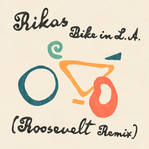 Bike in L.A. (Roosevelt Remix)